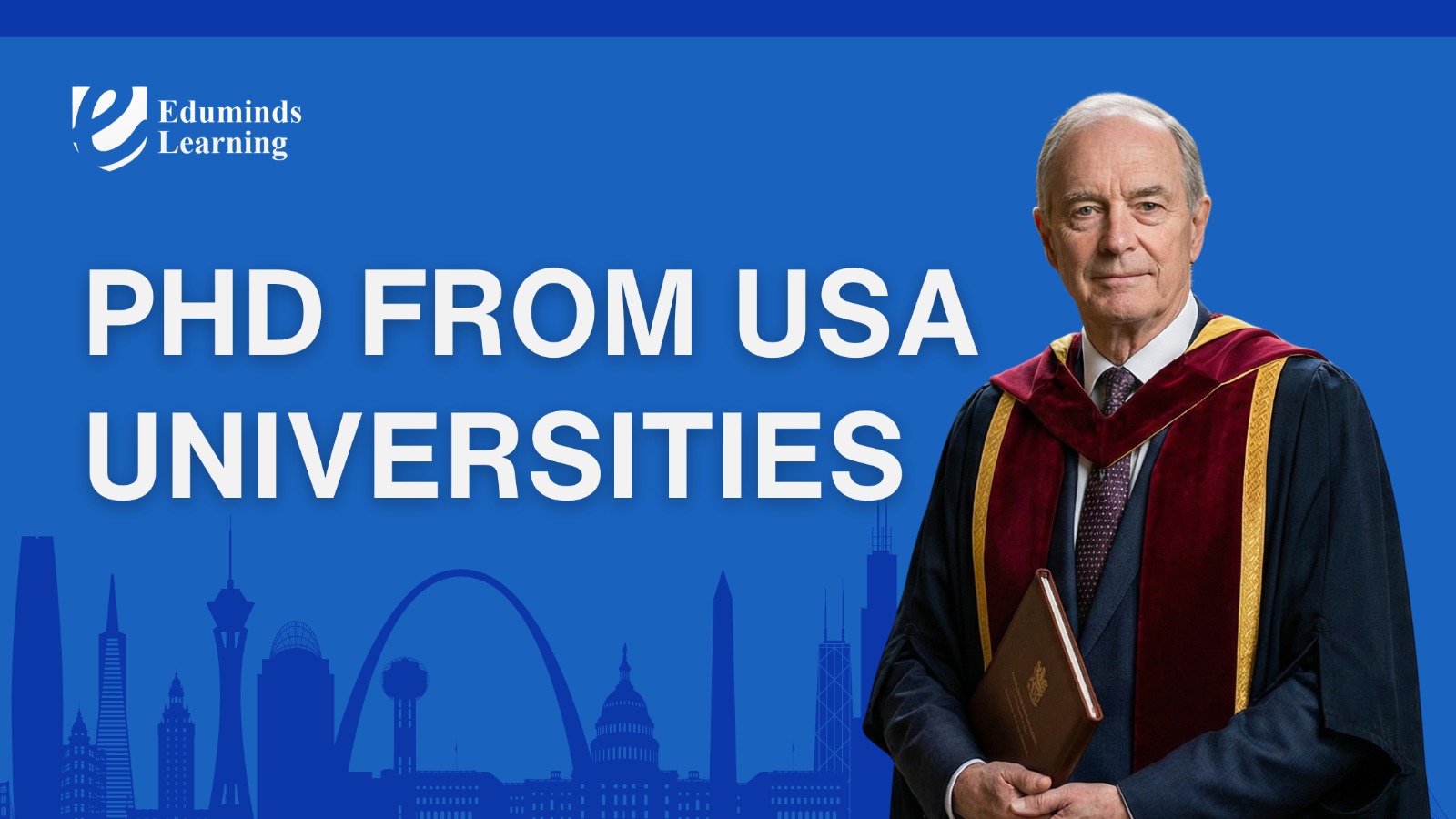 PhD from USA Universities: Cost, Requirements & Scope