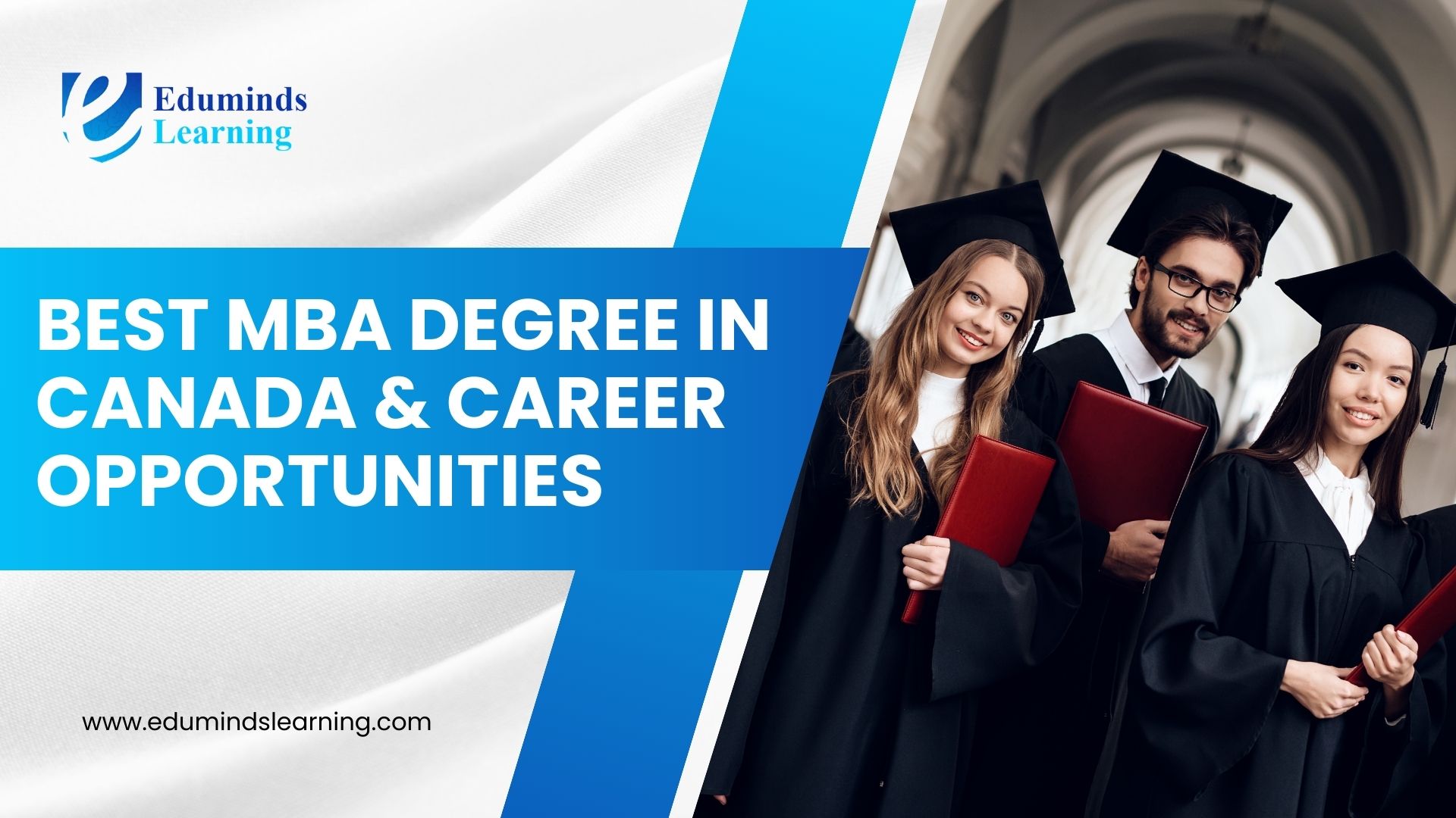 Best MBA Degree in Canada & Career Opportunities