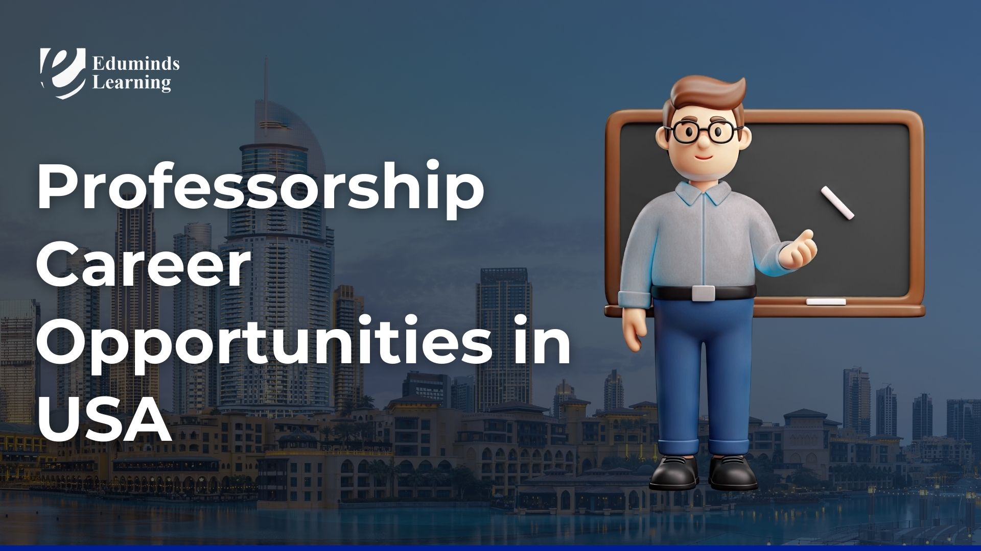 Professorship Career Opportunities in USA Guide