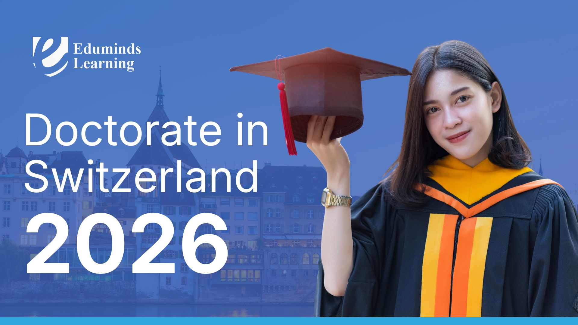 Doctorate in Switzerland 2026: Top Universities, Costs & Admission Guide